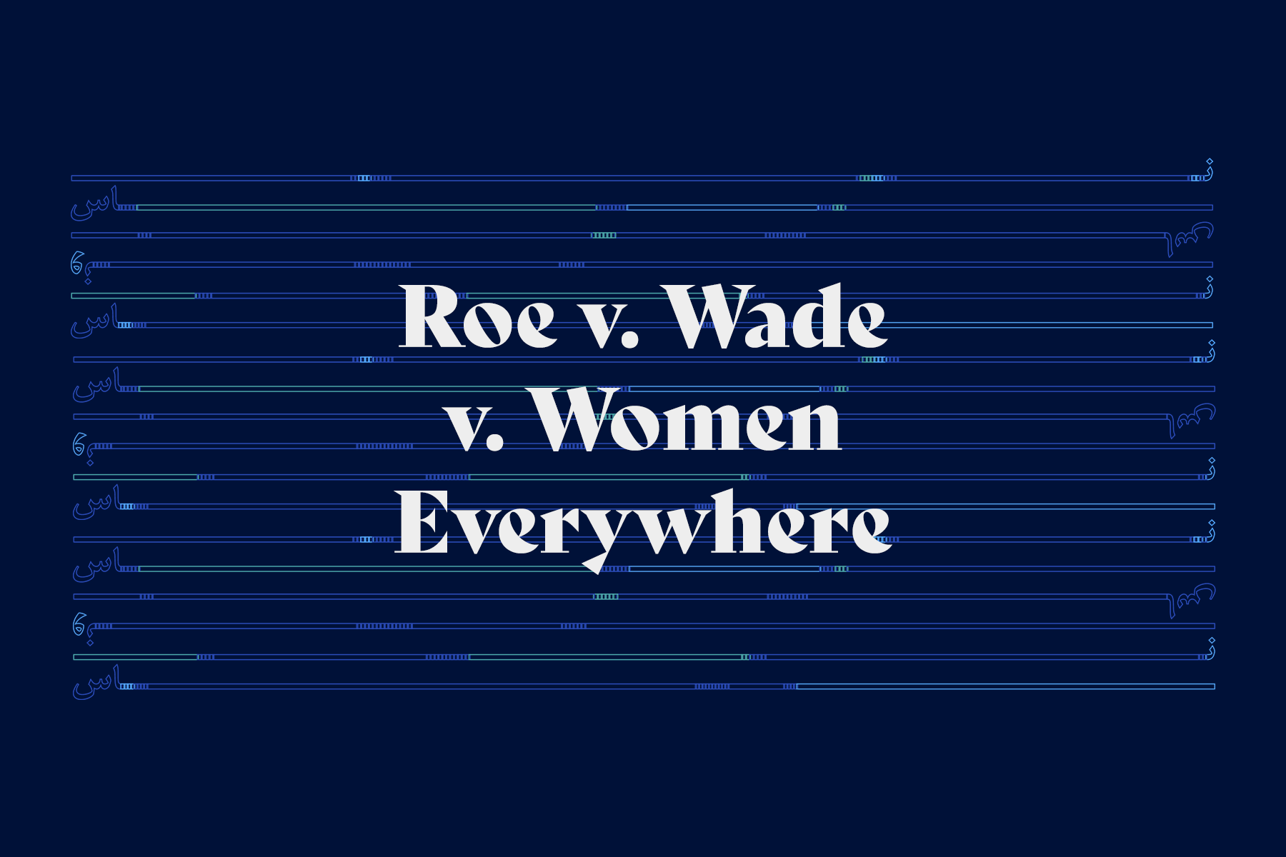 Roe v. Wade v. Women Everywhere – People Like Us Podcast